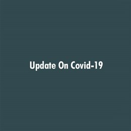 Update on Covid-19